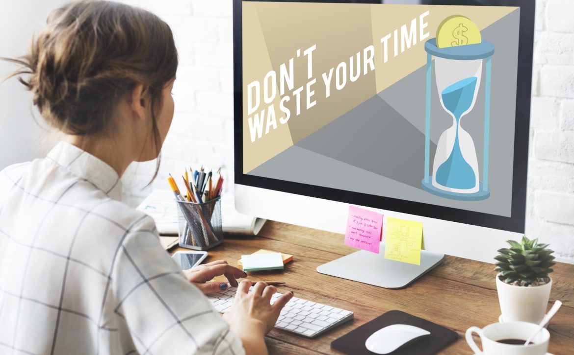 Don't Waste Your Time Concept